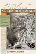 Uniting Mountain and Plain: Cities, Law, and Environmental Change Along the Front Range