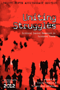 Uniting Struggles: Critical Social Research in Critical Times