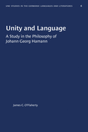 Unity and Language: A Study in the Philosophy of Johann Georg Hamann