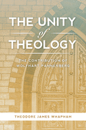 Unity of Theology: The Contribution of Wolfhart Pannenberg