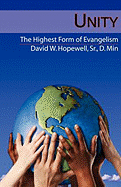 Unity: The Highest Form of Evangelism