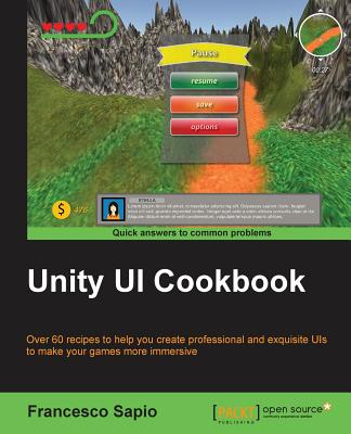 Unity UI Cookbook - Sapio, Francesco
