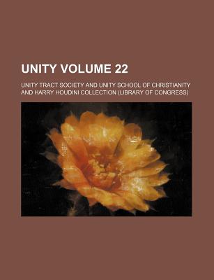 Unity Volume 22 - Society, Unity Tract