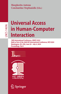 Universal Access in Human-Computer Interaction: 18th International Conference, UAHCI 2024, Held as Part of the 26th HCI International Conference, HCII 2024, Washington, DC, USA, June 29 - July 4, 2024, Proceedings, Part I