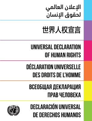 Universal Declaration of Human Rights: 2016: Dignity and Justice for All - United Nations Publications (Editor)