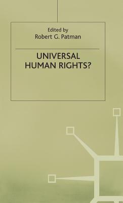 Universal Human Rights - Patman, R. (Editor)