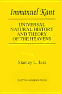 Universal Natural History and Theory of the Heavens - Kant, Immanuel