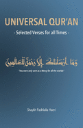 Universal Qur'an: Selected Verses for all Times