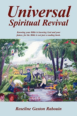 Universal Spiritual Revival - Rabouin, Roseline Gaston