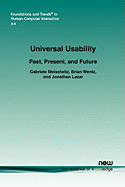 Universal Usability: Past, Present, and Future
