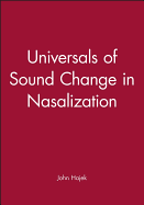 Universals of Sound Change in Nasalization