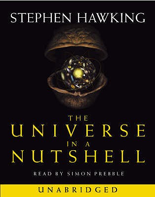 Universe In A Nutshell - Hawking, S