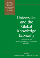 Universities and the Global Knowledge Economy - Etzkowitz, Henry (Editor), and Leydesdorff, Loet, Ph.D. (Editor)