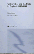 Universities and the State in England, 1850-1939