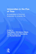 Universities in the Flux of Time: An Exploration of Time and Temporality in University Life