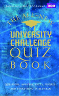 University Challenge: The Ultimate Quiz Book