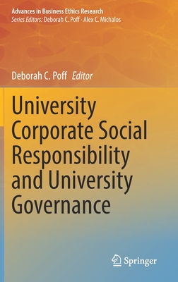 University Corporate Social Responsibility and University Governance - Poff, Deborah C (Editor)