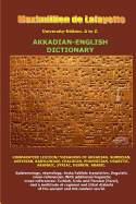 University-Edition. A to Z. Akkadian-English Dictionary