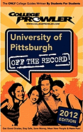 University of Pittsburgh 2012: Off the Record