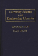 University Science and Engineering Libraries: Second Edition