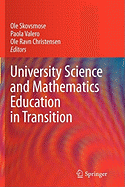 University Science and Mathematics Education in Transition