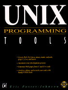 Unix Programming Tools - Foster-Johnson, Eric, and Johnson, Eric, and Johnson, Larry