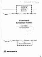 UNIX System V Release 4 Commands Reference Manual Volume 1 (Commands a-l) for Motorola Processors - Motorola/UNIX System Labs.