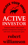 Unlock your Inner Active Investor