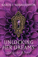 Unlocking Her Dreams