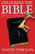 Unlocking the Bible: Old Testament