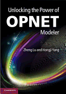 Unlocking the Power of Opnet Modeler