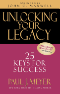 Unlocking Your Legacy: 25 Keys for Success