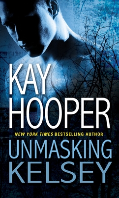 Unmasking Kelsey - Hooper, Kay