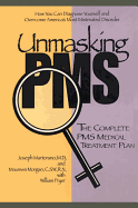 Unmasking PMS-Complete Treatmt