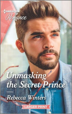 Unmasking the Secret Prince - Winters, Rebecca