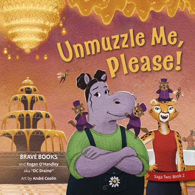Unmuzzel, Me Please! - O'Handley, Rogan, and Brave Books