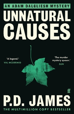 Unnatural Causes: The classic murder mystery from the 'Queen of English crime' (Guardian) - James, P. D.