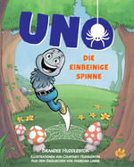 Uno Die Einbeinige Spinne