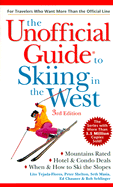 Unofficial Guide to Skiing in the West