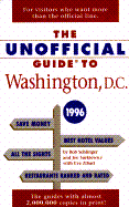 Unofficial Guiderg Washington, D.C. 1996 - Sehlinger, Bob, Mr., and Zibart, Eve, and Surkiewicz, Joe