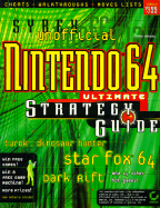 Unofficial Nintendo 64 Ultimate Strategy Guide - Mooney, Shane