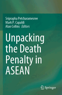 Unpacking the Death penalty in ASEAN
