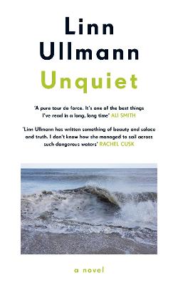 Unquiet - Ullmann, Linn