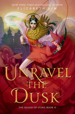 Unravel the Dusk - Lim, Elizabeth