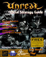 Unreal: Authorized Strategy Guide - Wessel, Craig, and Tagliaferri, Matt, and Farkas, Bart G