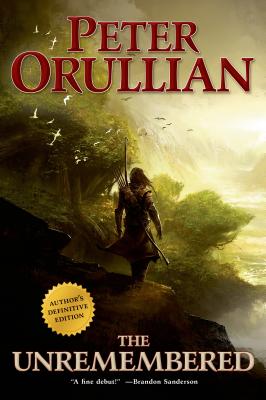 Unremembered - Orullian, Peter