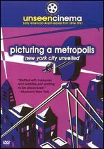 Unseen Cinema: Picturing a Metropolis