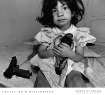 Unsettled/Desasosiego: Children in a World of Gangs/Los Nios En Un Mundo de Las Pandillas
