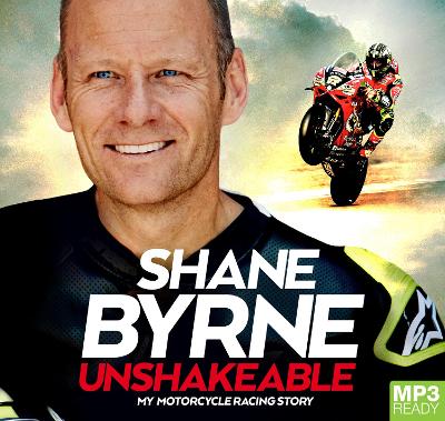 Unshakeable - Byrne, Shane (Read by)