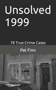 Unsolved 1999